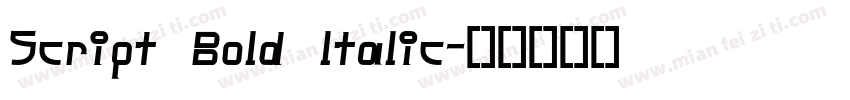 Script Bold ltalic字体转换